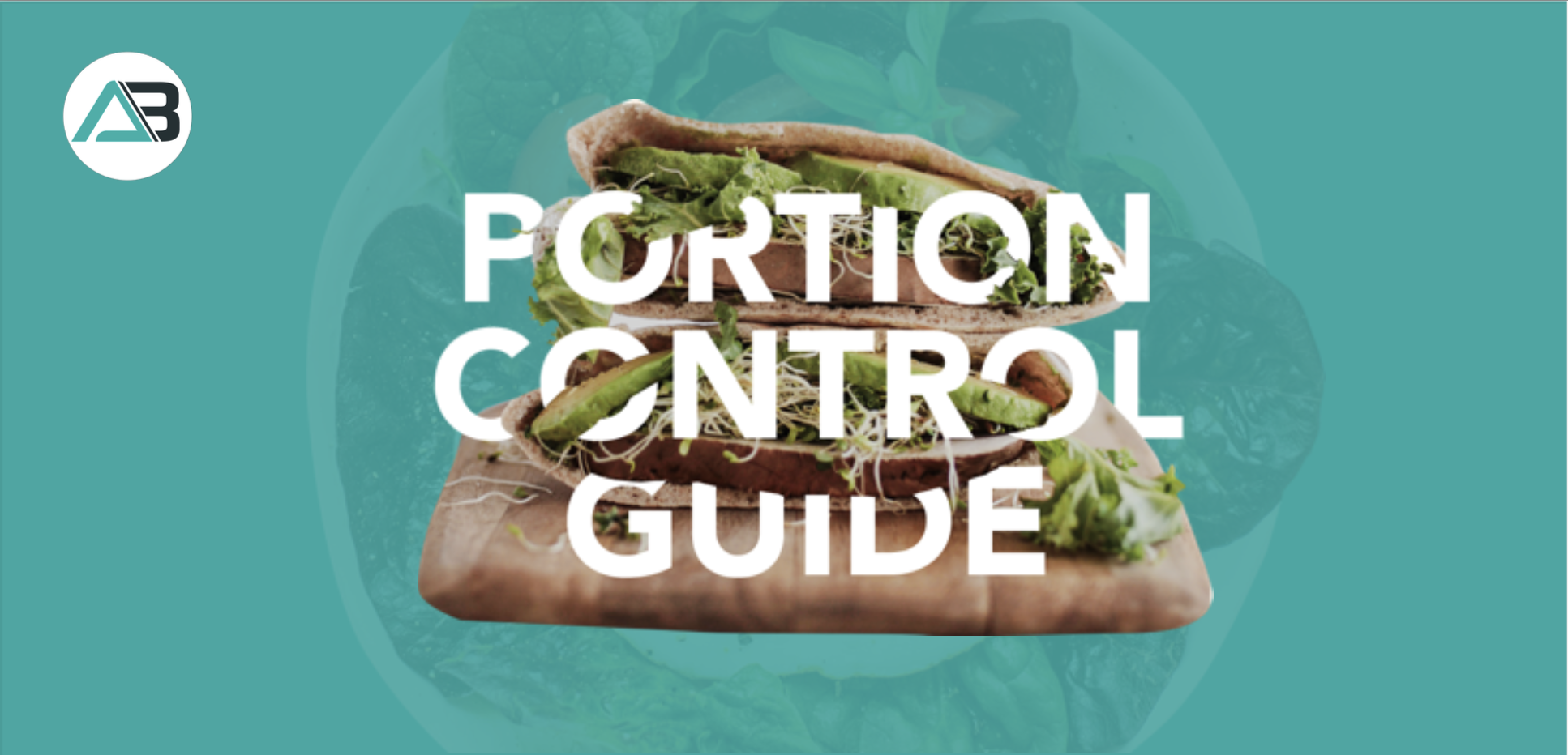Portion Control Guide front cover | Featured Image for Recipe Packs page by AB Fitness Hub.